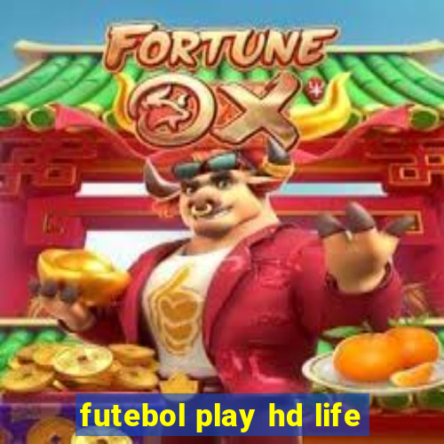 futebol play hd life